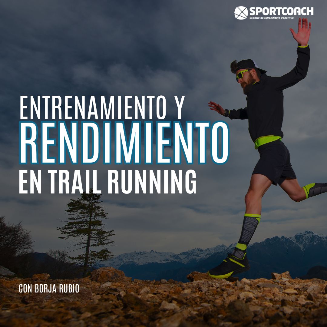 Entrenamiento en Trail Running y Rendimiento