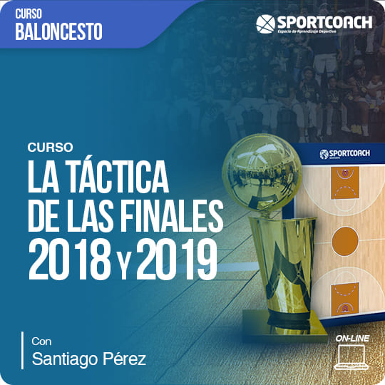 Táctica de las Finales NBA 2018 y 2019