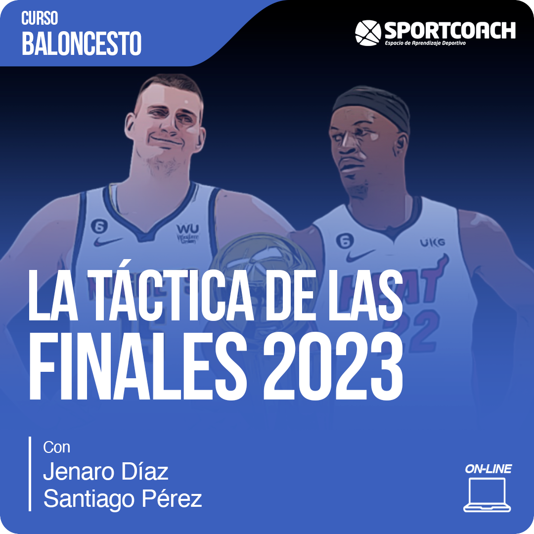 CURSO TACTICA BALONCESTO FINALES NBA 2023