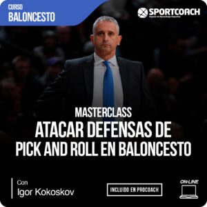 Atacar Defensas de Pick and Roll en Baloncesto