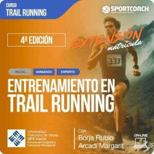 Extensión de matrícula del Curso de Entrenamiento en Trail Running