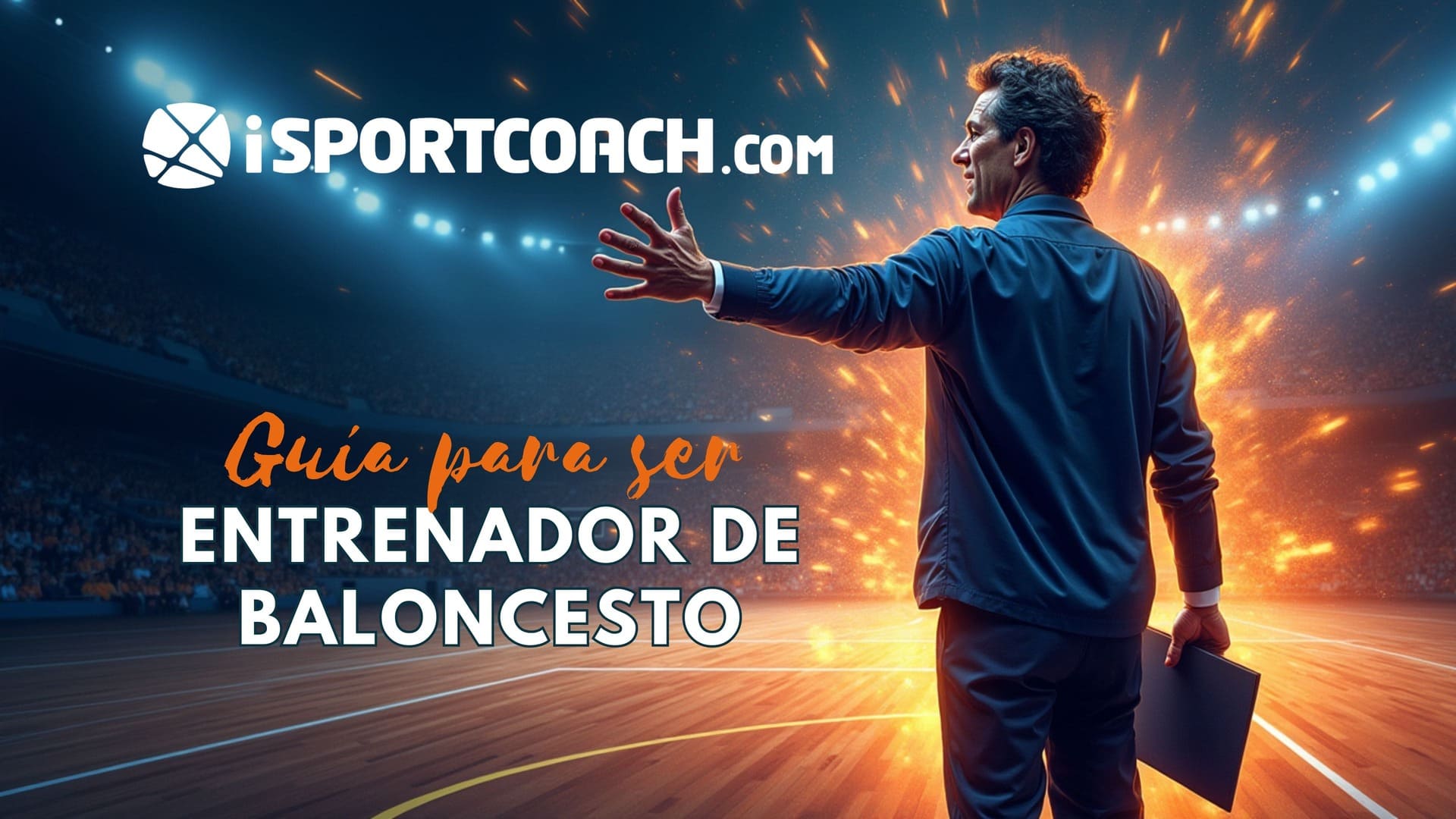 ENTRENADOR DE BALONCESTO ISPORTCOACH