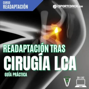 Guía Readaptación Ligamento Cruzado Anterior de la Rodilla